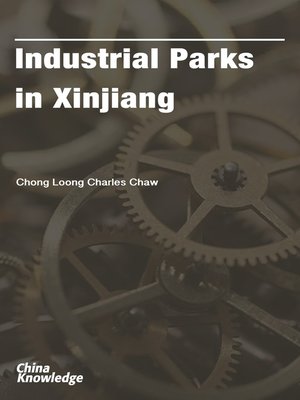 cover image of Industrial Parks in Xinjiang